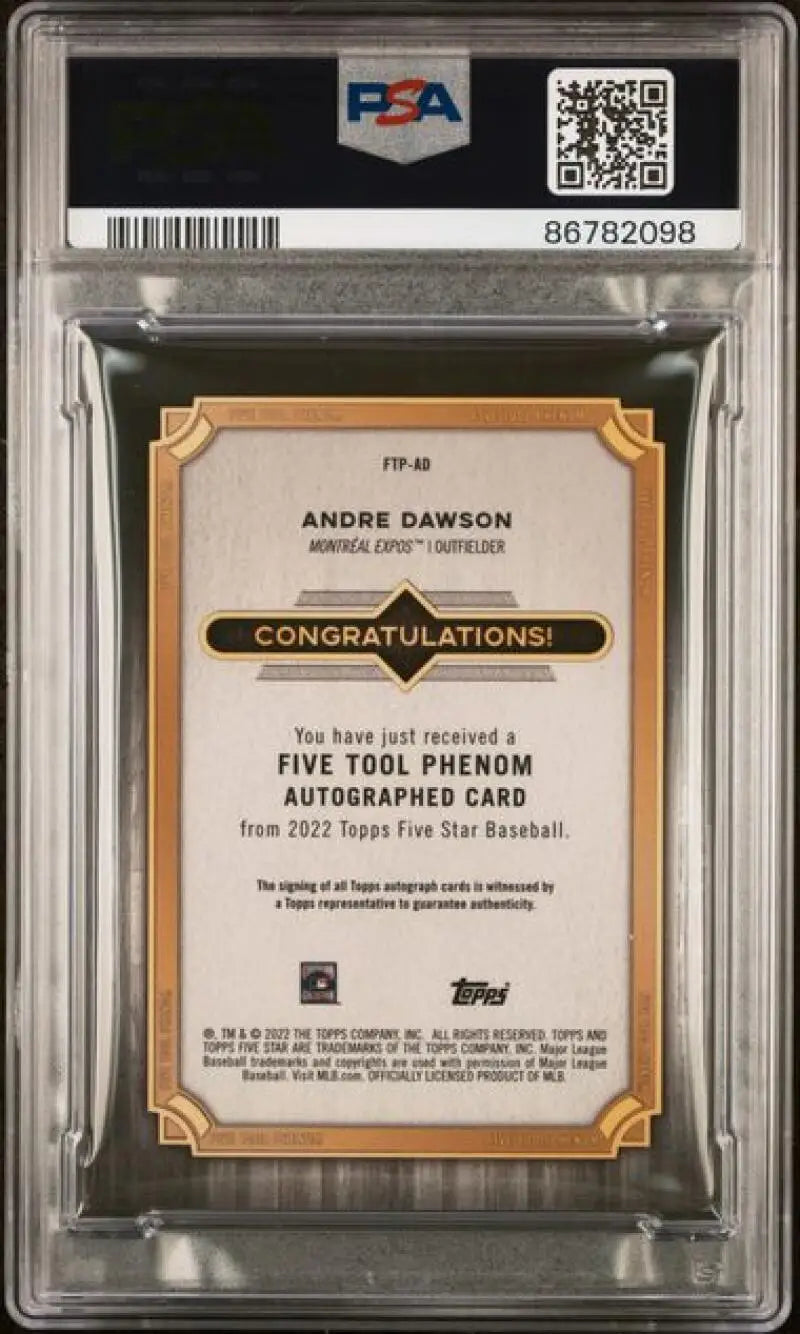 PSA-graded 2022 Topps Five Star Andre Dawson Auto card in protective case with QR code