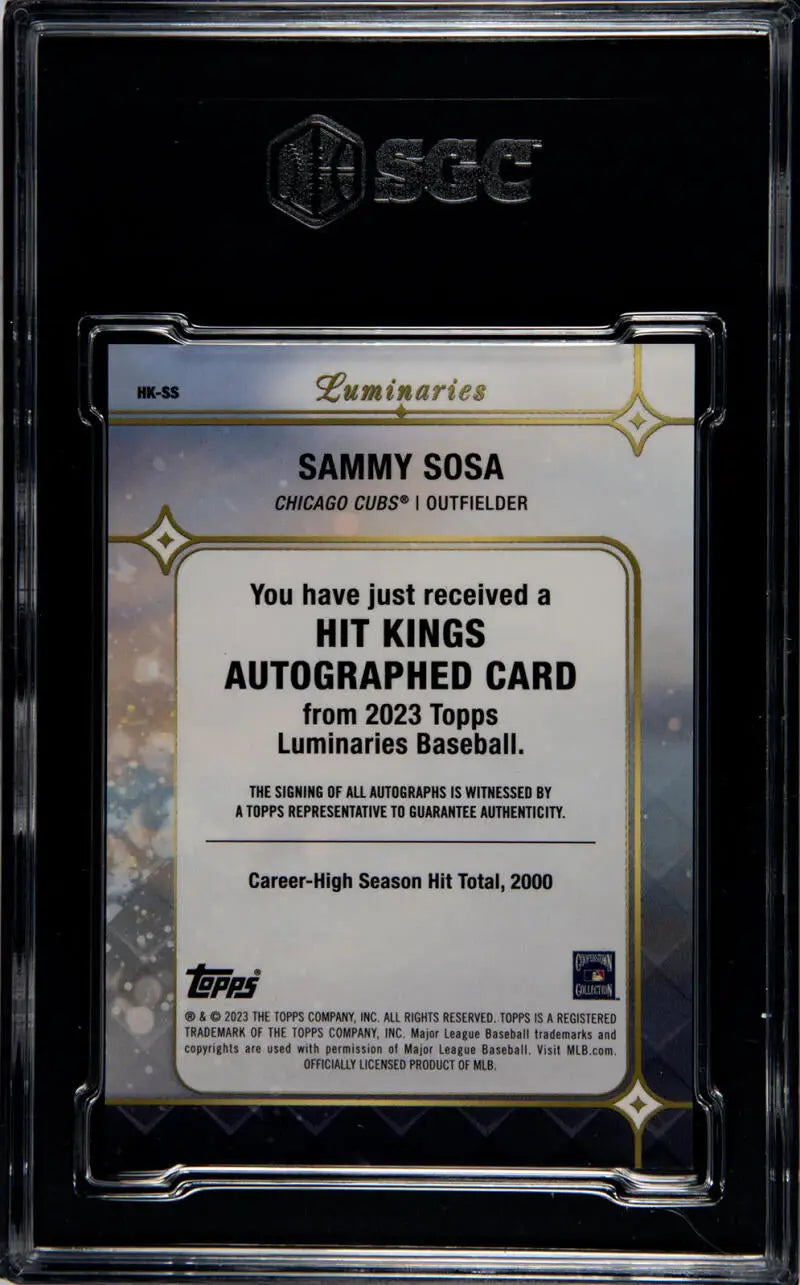 Graded Hit Kings Autographed Sammy Sosa Baseball Card from 2022 Topps Luminaries series