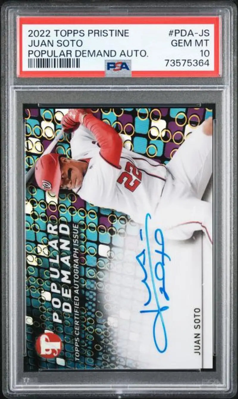 Graded Juan Soto autographed baseball card from 2022 Topps Pristine Popular Demand GEM MINT