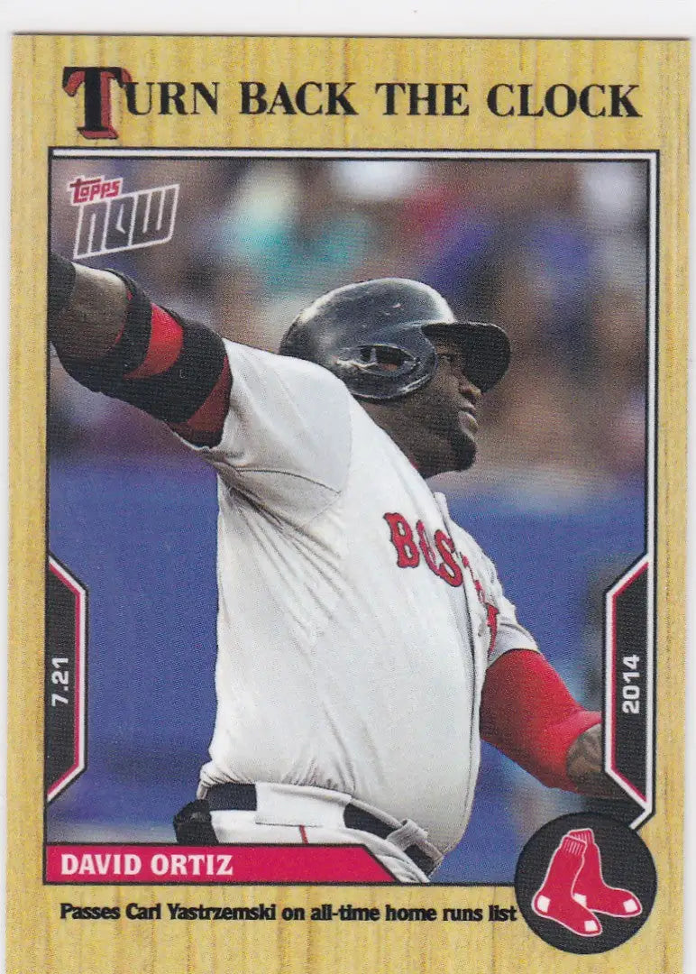 Topps Now baseball card of David Ortiz Boston Red Sox player in 2022 TURN BACK THE CLOCK series