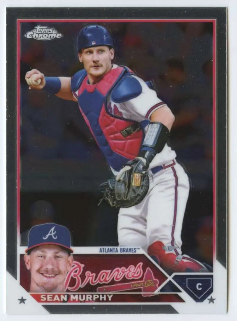 Sean Murphy throwing in action on 2023 Topps Chrome Atlanta Braves Baseball Card