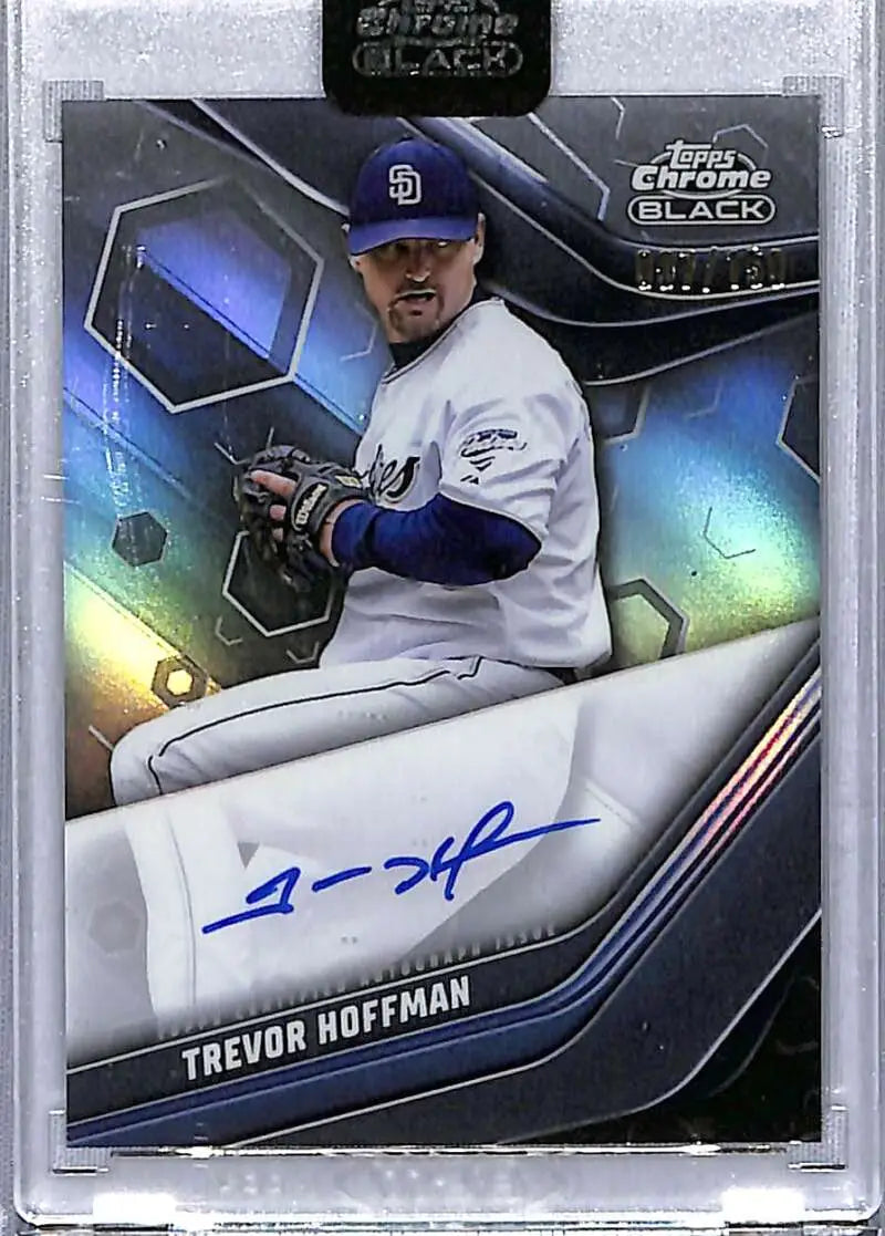 Signed Trevor Hoffman Topps Chrome Black baseball card in white and blue uniform
