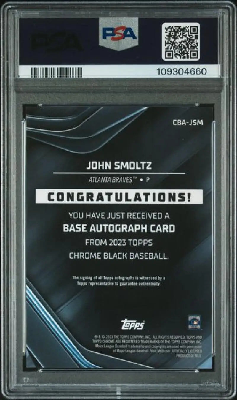 Graded John Smoltz autographed baseball card featuring Atlanta Braves player in 2023 Topps Chrome Black Refractor Green