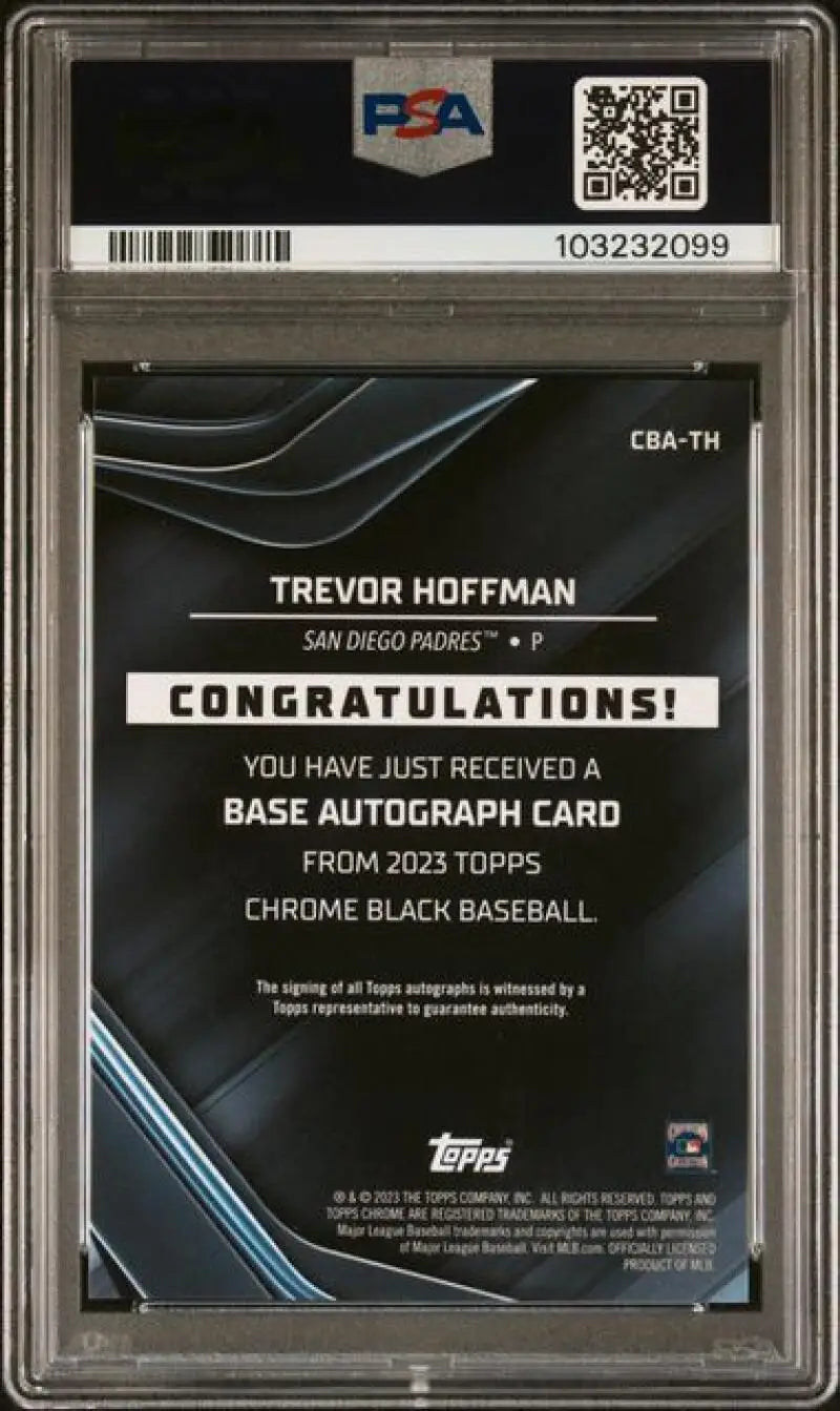 Graded Trevor Hoffman baseball card from 2023 Topps Chrome Black Refractor, San Diego Padres