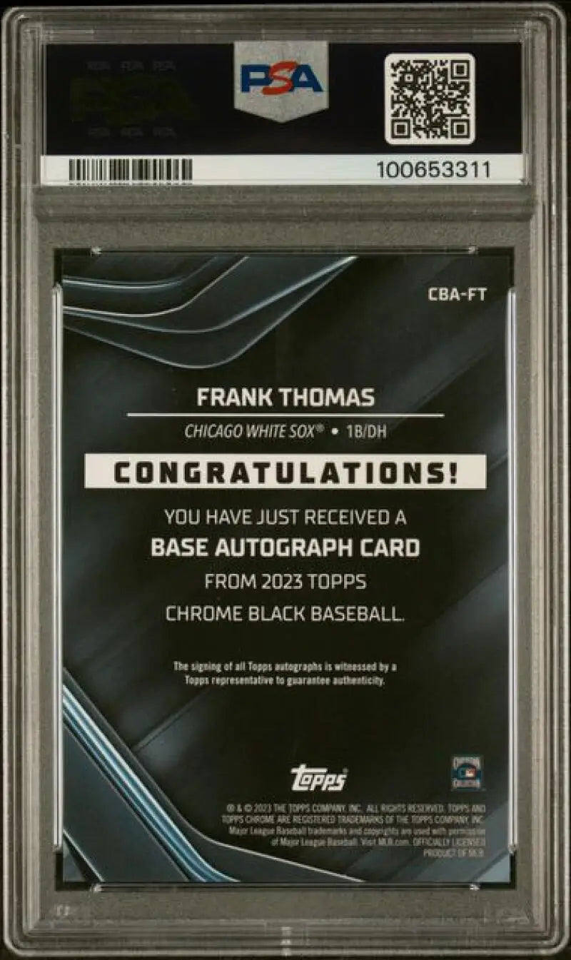 Back of a PSA 10 Frank Thomas 2023 Topps Chrome Black card with autograph redemption notice