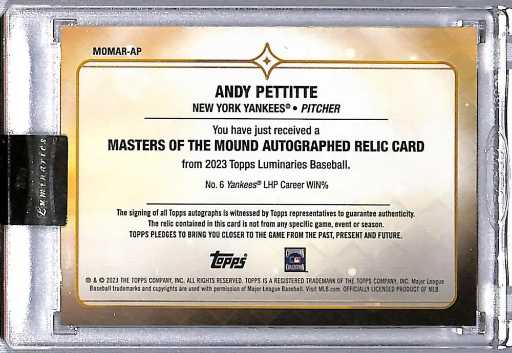 Back of 2023 Topps Luminaries Andy Pettitte card with authentication info for Yankees