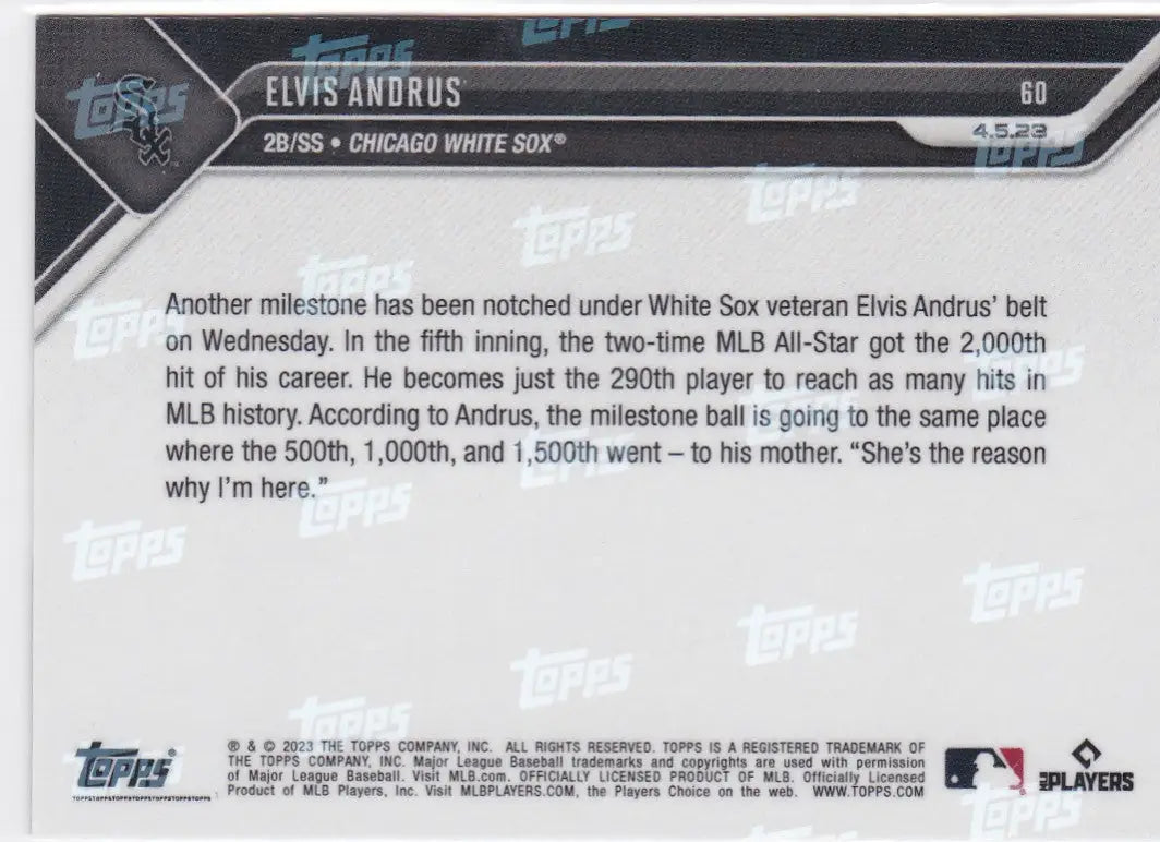 Back of a baseball trading card for Elvis Andrus from 2023 TOPPS NOW Chicago White Sox