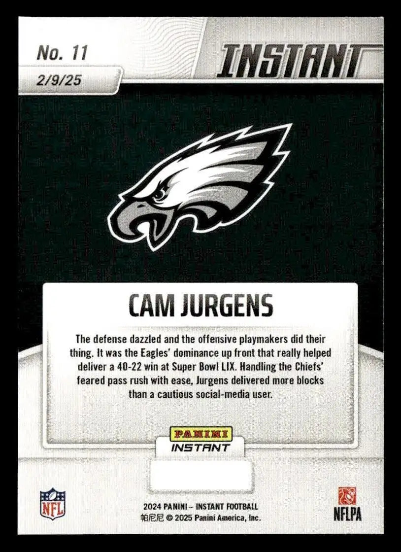 Cam Jurgens Eagles Super Bowl LIX Champions football card from 2024 Panini Instant