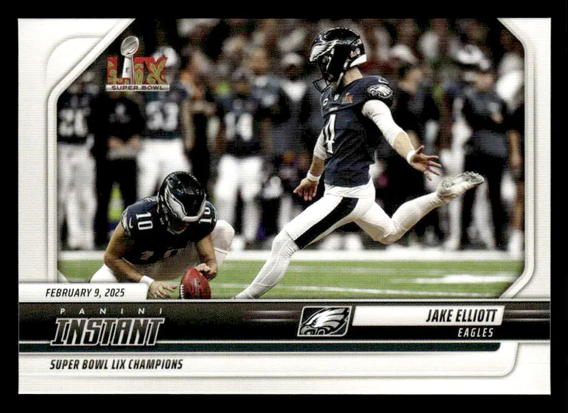 Jake Elliott Eagles Super Bowl LIX Champions trading card from 2024 Panini Instant