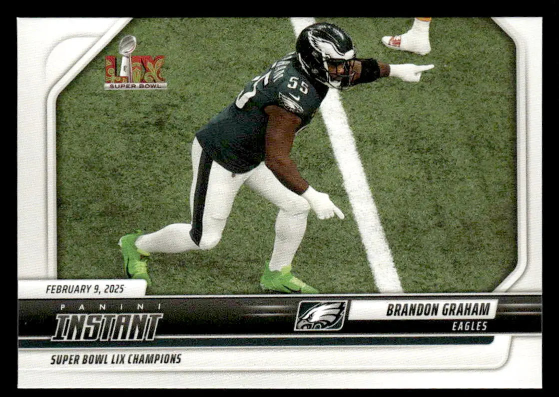 Brandon Graham Eagles Super Bowl LIX Champions football card from 2024 Panini Instant
