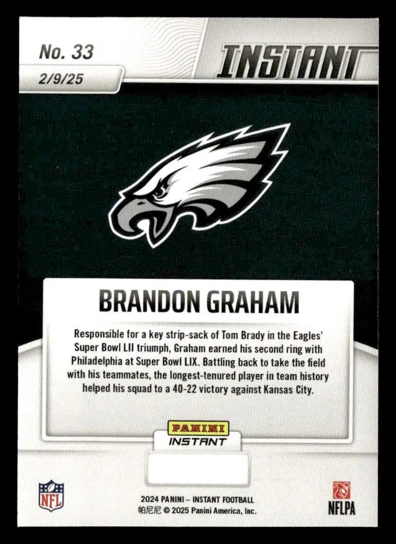 Brandon Graham football card from 2024 Panini Instant Eagles Super Bowl LIX Champions