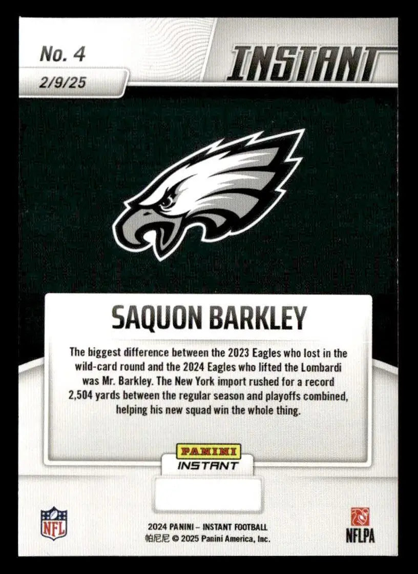 Saquon Barkley football card from 2024 Panini Instant Eagles Super Bowl LIX Champions