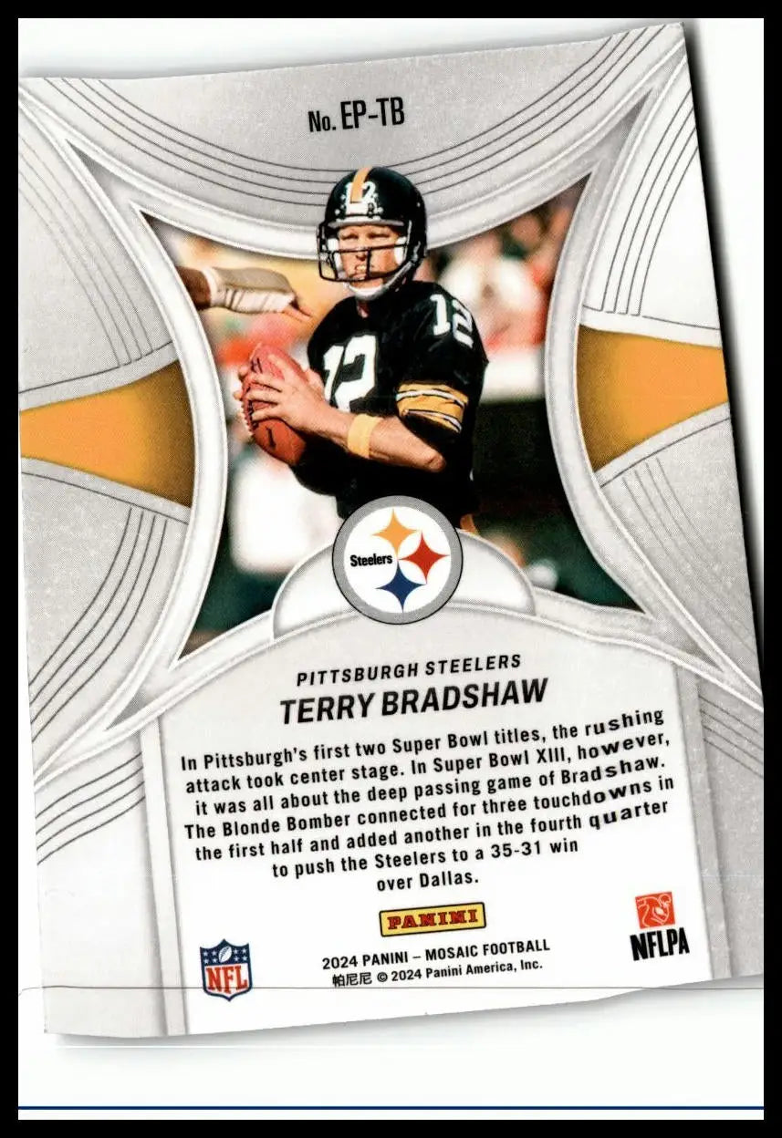 2024 Panini Mosaic Terry Bradshaw Epic Performers football trading card Steelers