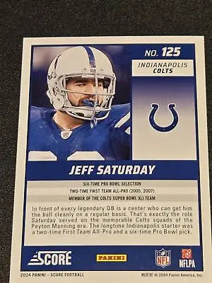 Jeff Saturday football card 2024 Score #125 Jeff Saturday Red featuring Saturday Red design
