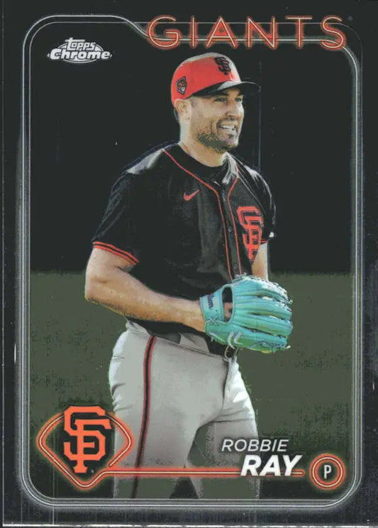 Baseball card of Robbie Ray in a San Francisco Giants jersey from Topps Chrome