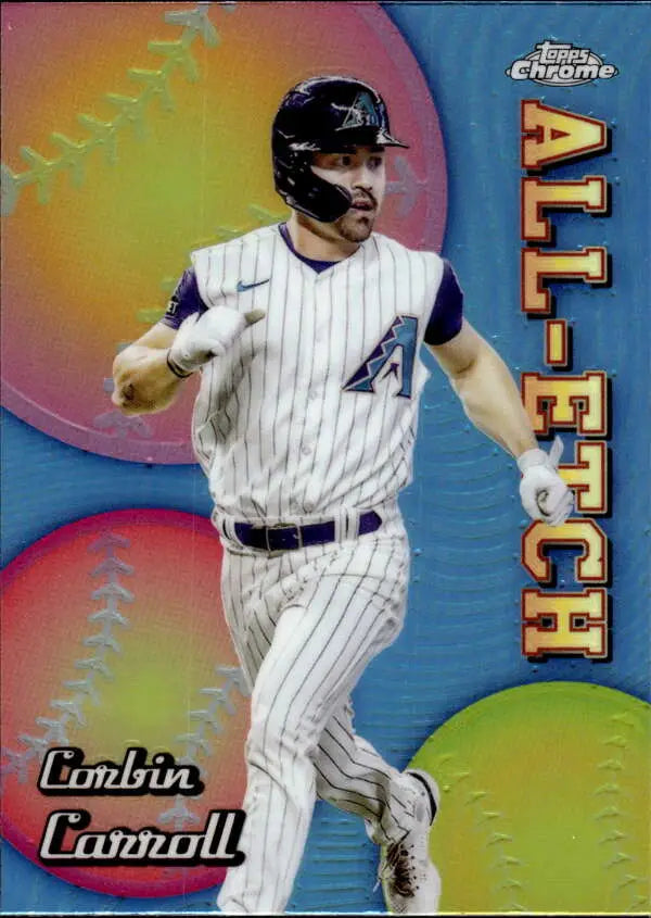 Baseball trading card of Corbin Carroll in Arizona Diamondbacks pinstripes, Topps Chrome Etch Refractor