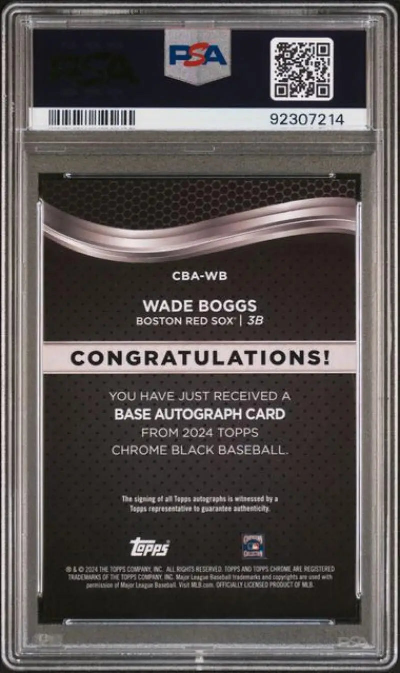 Back side of a PSA-graded Topps Chrome Black Wade Boggs autographed card Boston Red Sox