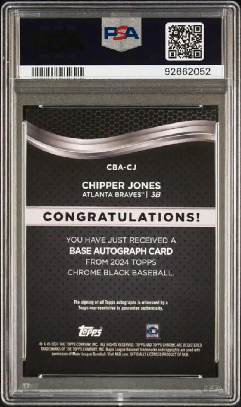 Back view of 2024 Topps Chrome Black Chipper Jones PSA 9 MINT Auto baseball card
