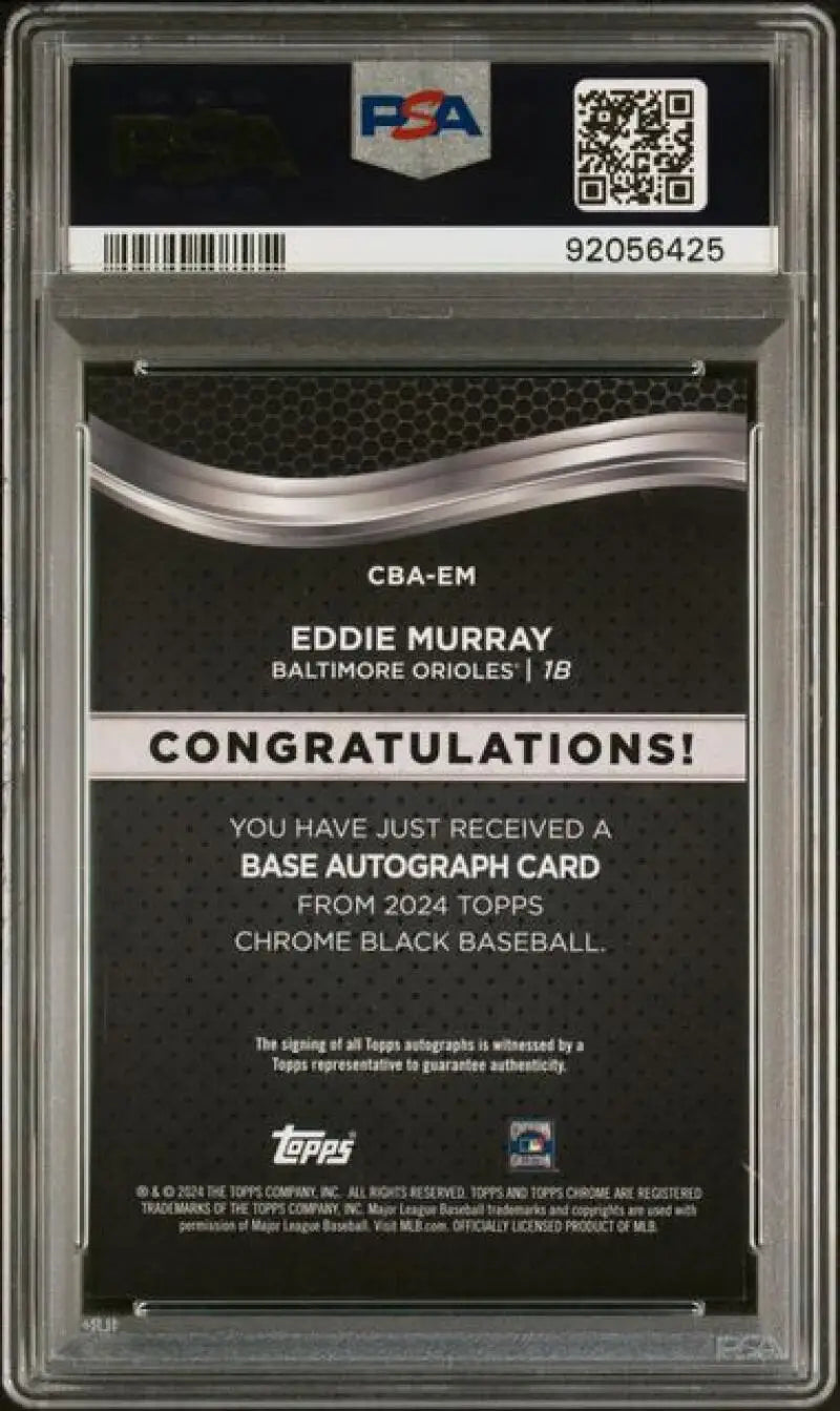 PSA 9 Eddie Murray Autograph Topps Chrome Black Refractor in Protective Holder