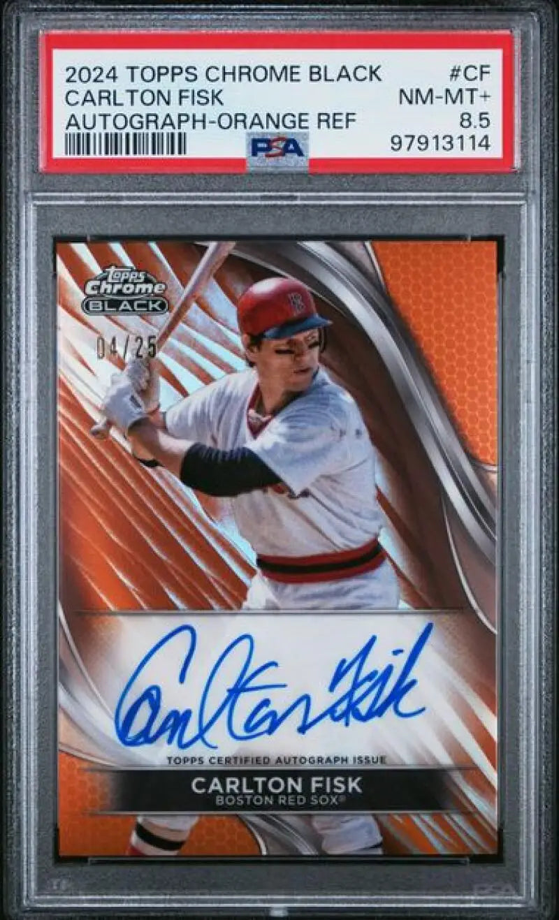 PSA-graded 2024 Topps Chrome Black Refractor Orange Carlton Fisk autographed baseball card