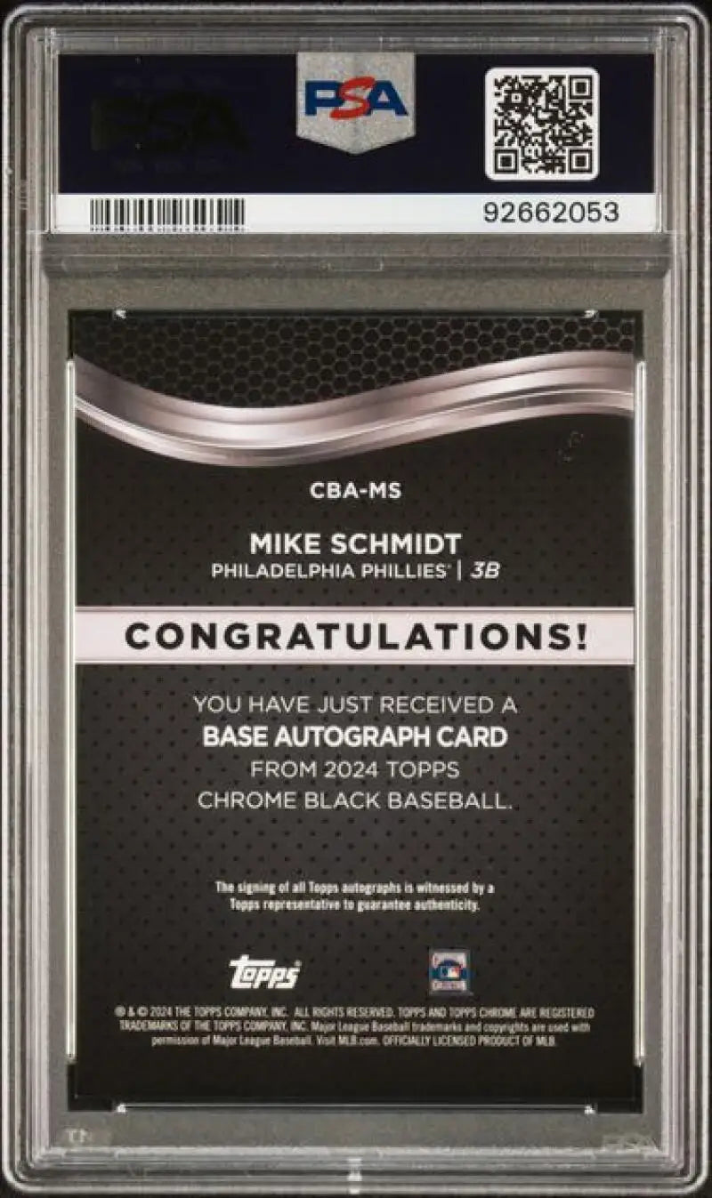 Back side of a PSA 9 MINT Mike Schmidt Black Refractor autograph card for Philadelphia Phillies