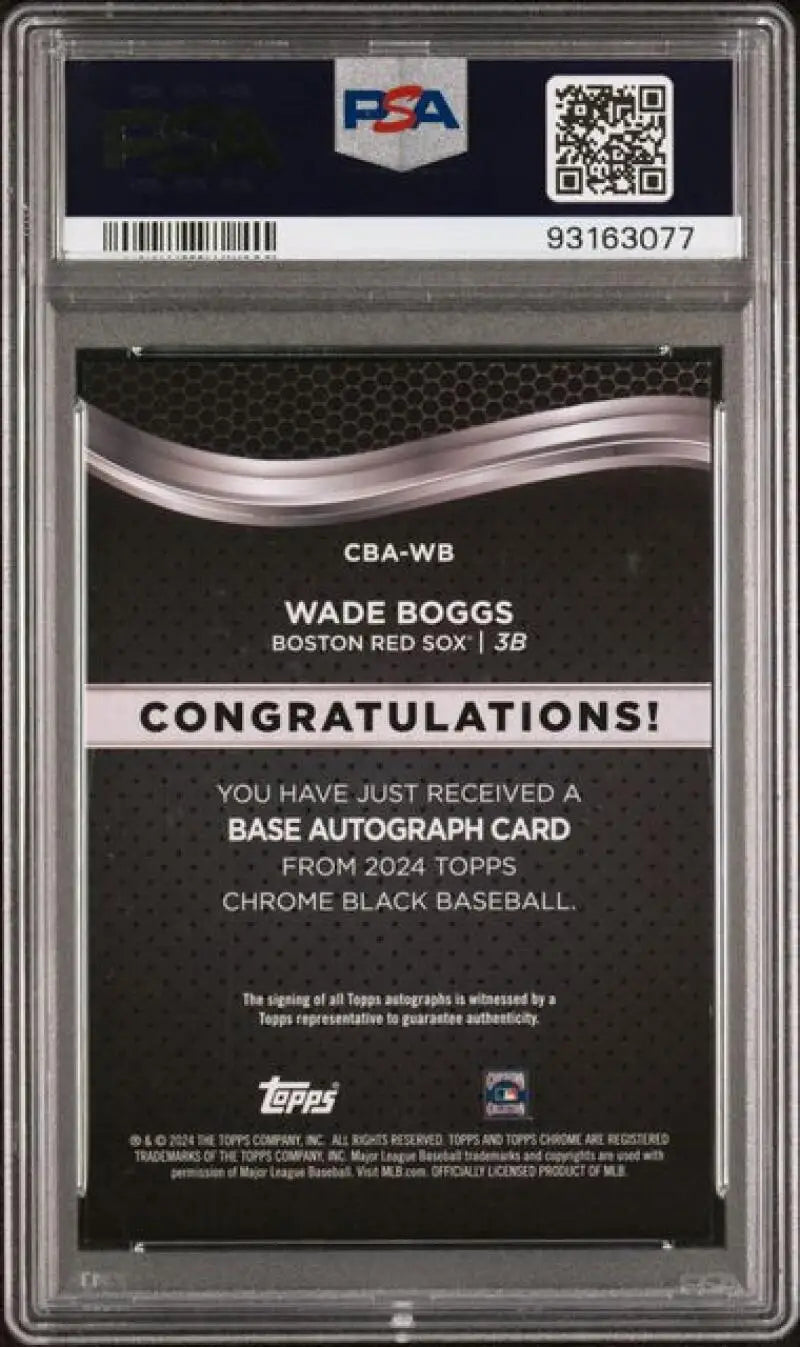 Back side of Wade Boggs 2024 Topps Chrome Black Refractor authenticated PSA 10 card