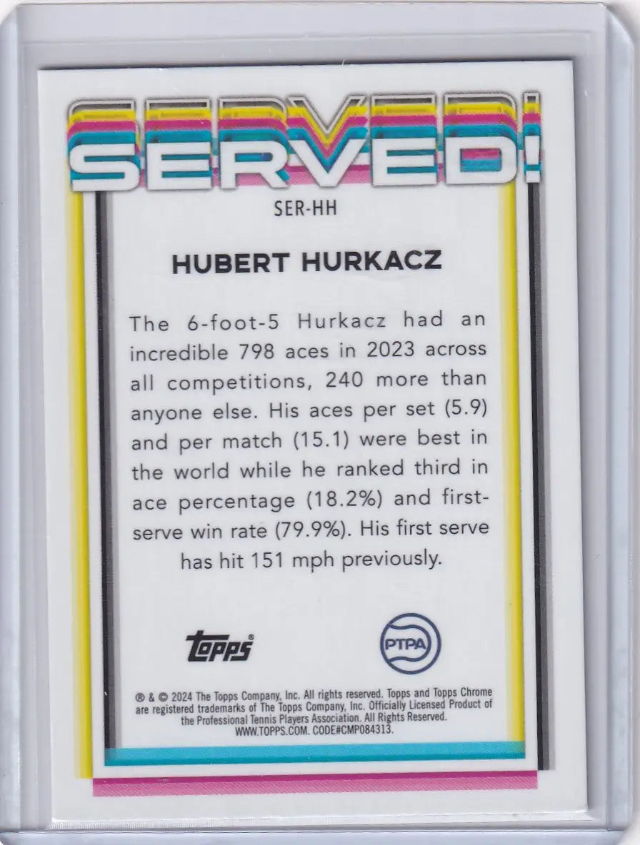 Trading card featuring Hubert Hurkacz with rainbow SERVED text from Topps Chrome Served