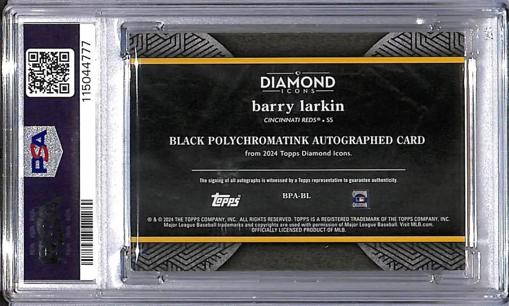 Barry Larkin Topps Diamond Icons trading card with autograph and PSA 6 grade