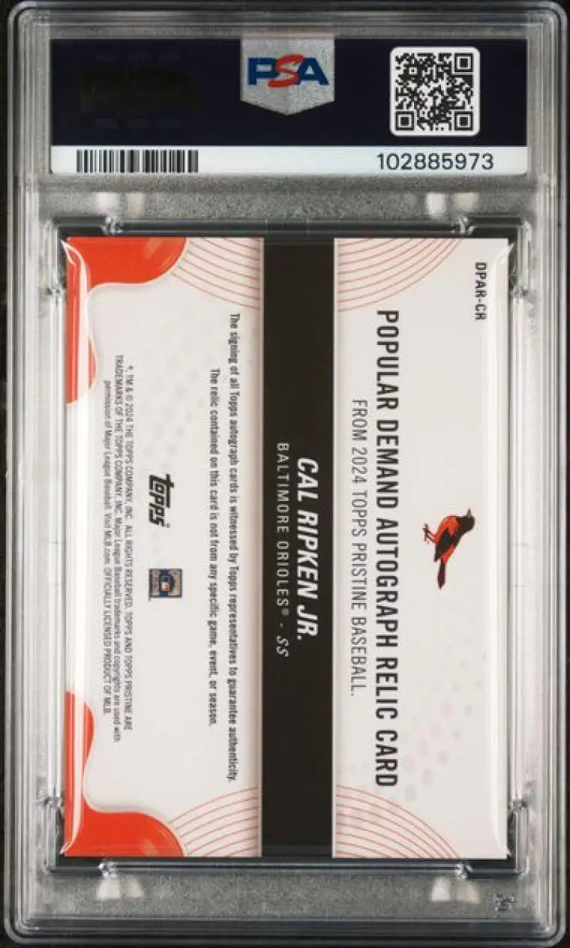 Graded Cal Ripken Jr. autograph relic baseball card from 2024 Topps Pristine series