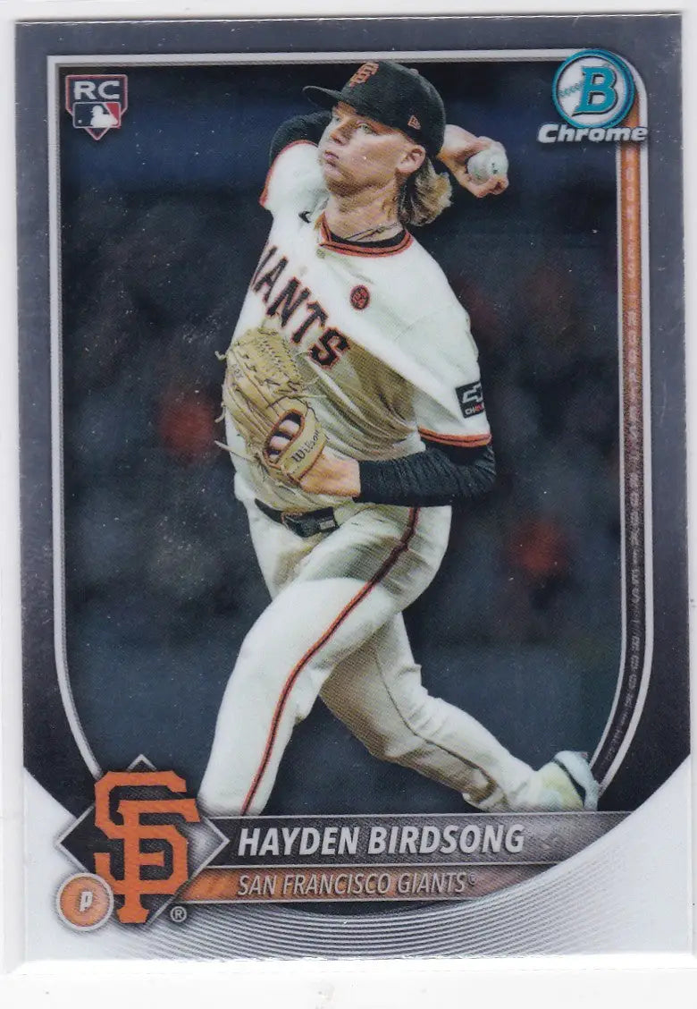 Hayden Birdsong RC baseball trading card from Bowman Chrome featuring San Francisco Giants