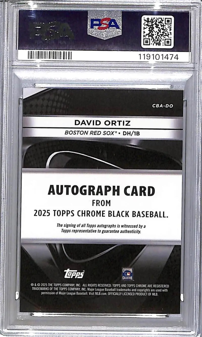 Graded 2025 Topps Chrome Black David Ortiz autograph card, PSA 10 GEM MINT, Boston Red Sox