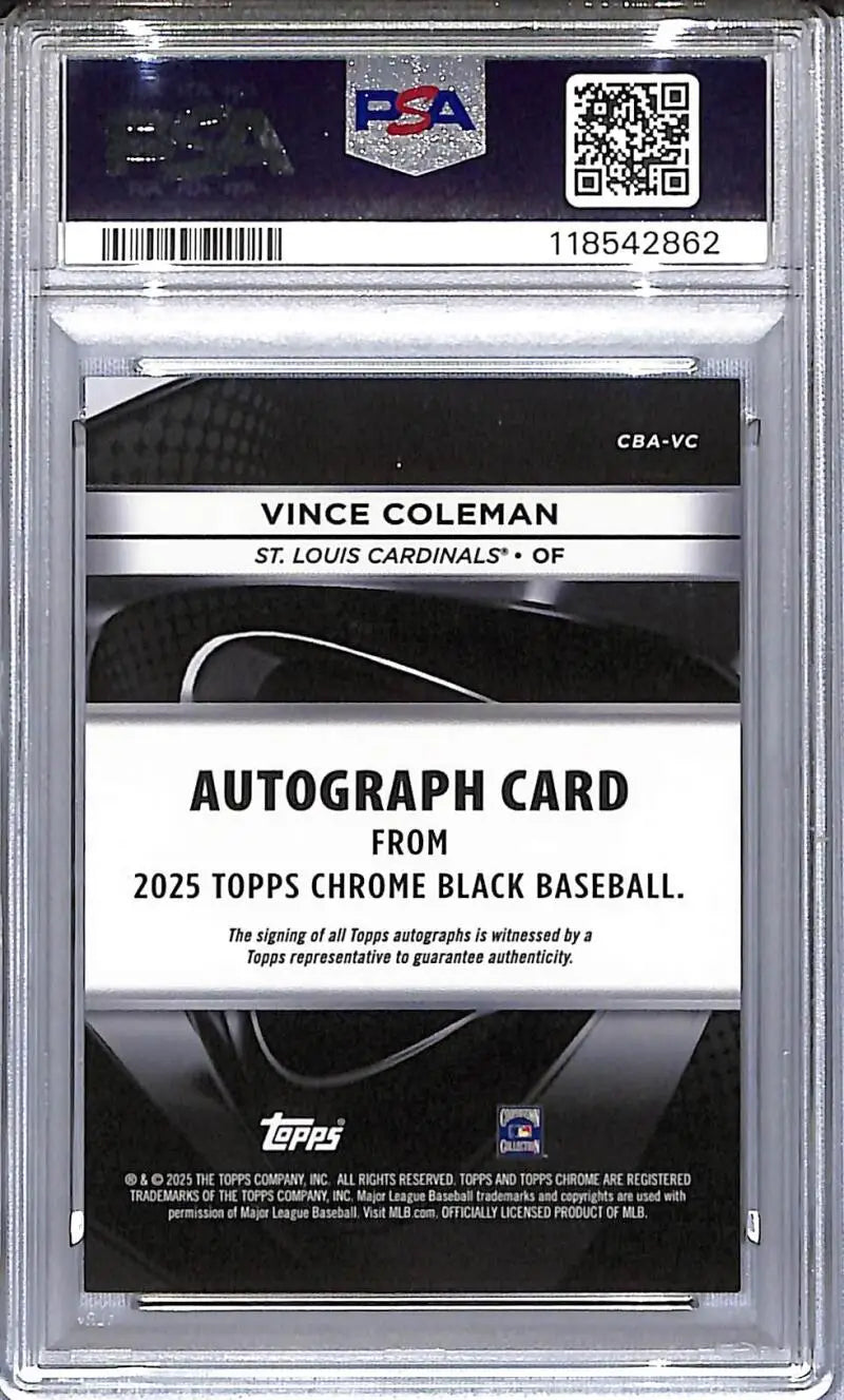 Graded Vince Coleman 2025 Topps Chrome Black autographed card St Louis Cardinals