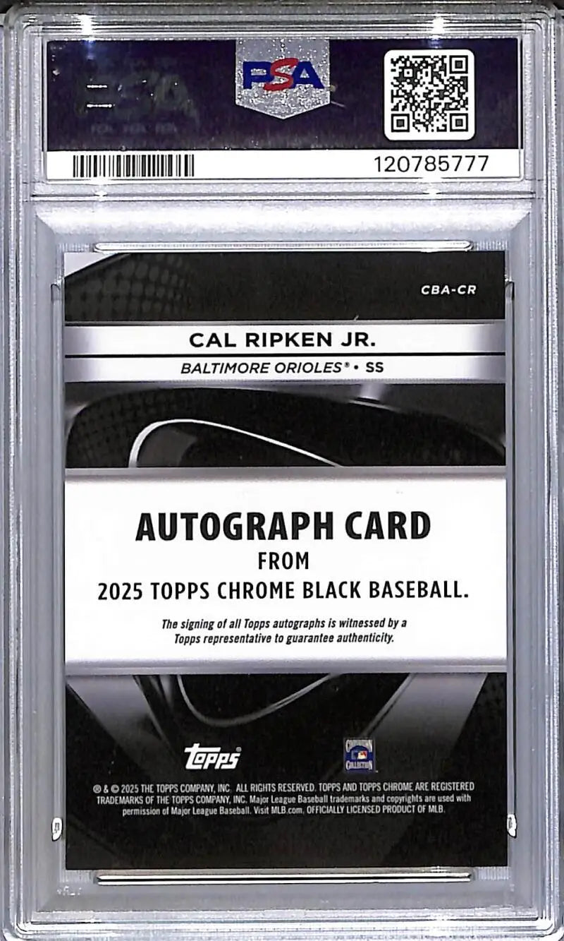 Cal Ripken Jr. Topps Chrome Black Gold autographed card 2025 PSA 9 Mint Baltimore Orioles