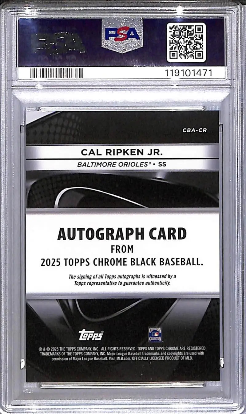 Graded Cal Ripken Jr. 2025 Topps Chrome Black Mini Diamond autograph card in product