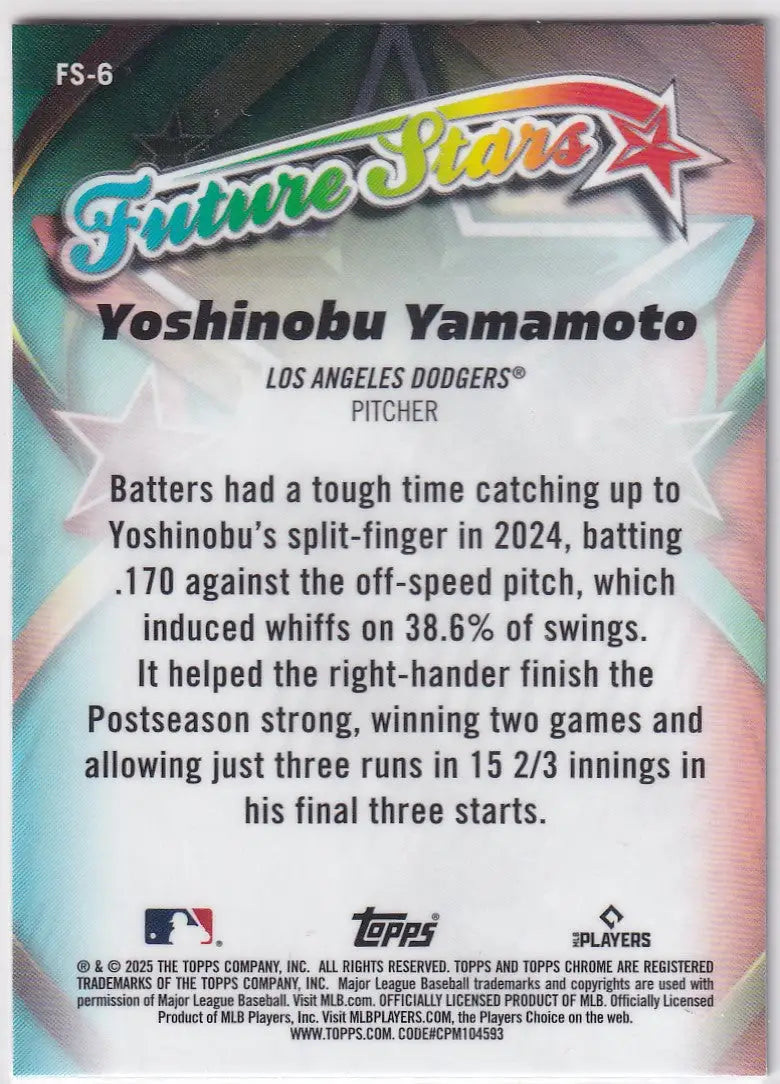 Collectible 2025 Topps Chrome Future Stars baseball card of Yoshinobu Yamamoto Los Angeles Dodgers