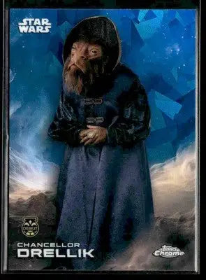 2025 Topps Chrome Sapphire Edition Star Wars #111 Chancellor Drellik Debut