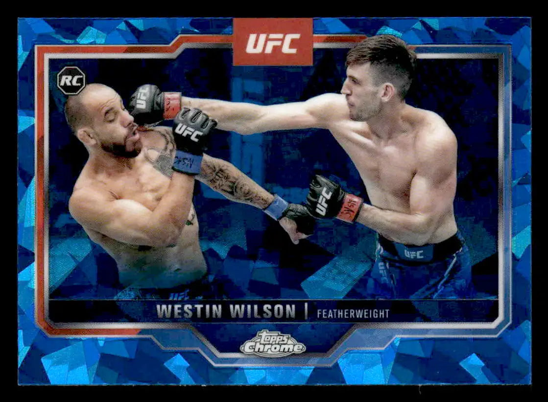 UFC Topps Chrome Sapphire Edition trading card featuring Westin Wilson in chrome sapphire edition UFC