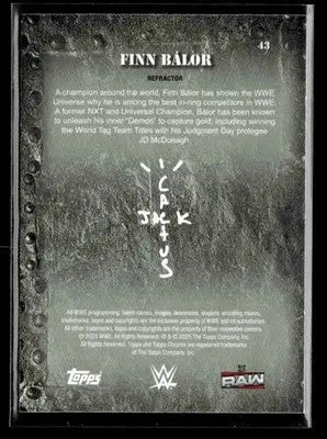 2025 Topps Chrome WWE x Cactus Jack #43 Finn Bálor Refractor