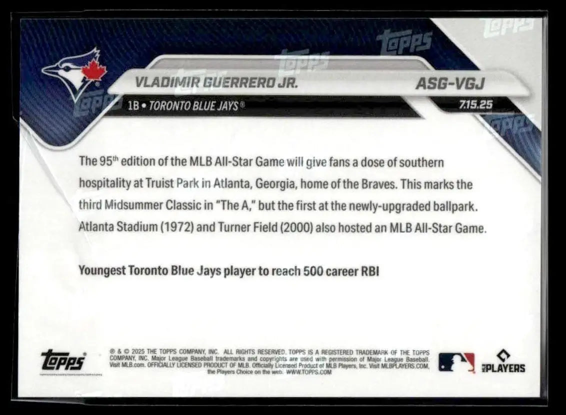 Reverse side of 2025 Topps Now Vladimir Guerrero Jr. MLB All-Star Game card with career details