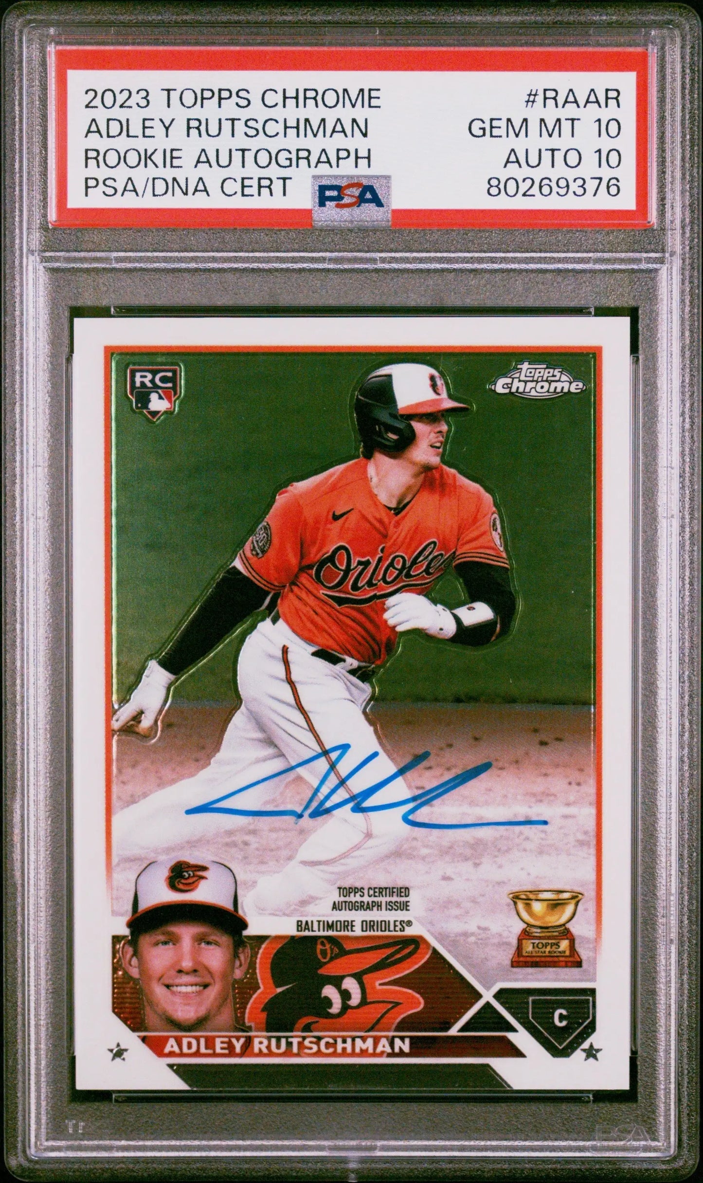 2023 Topps Chrome Auto PSA 10 of Adley Rutschman in orange Orioles jersey with autograph