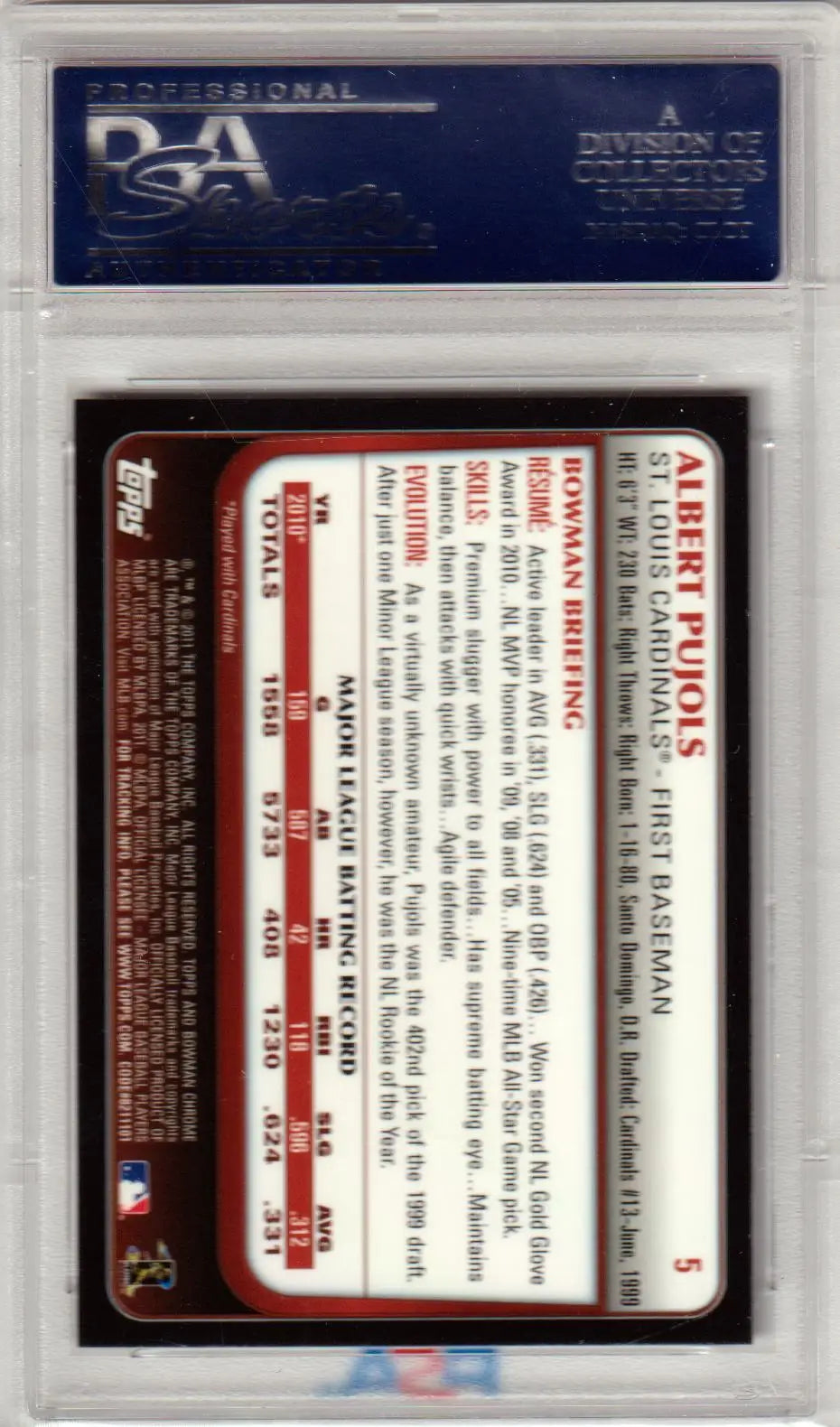 Graded Albert Pujols 2011 Bowman Chrome Refractor Card from Columbia Hobby