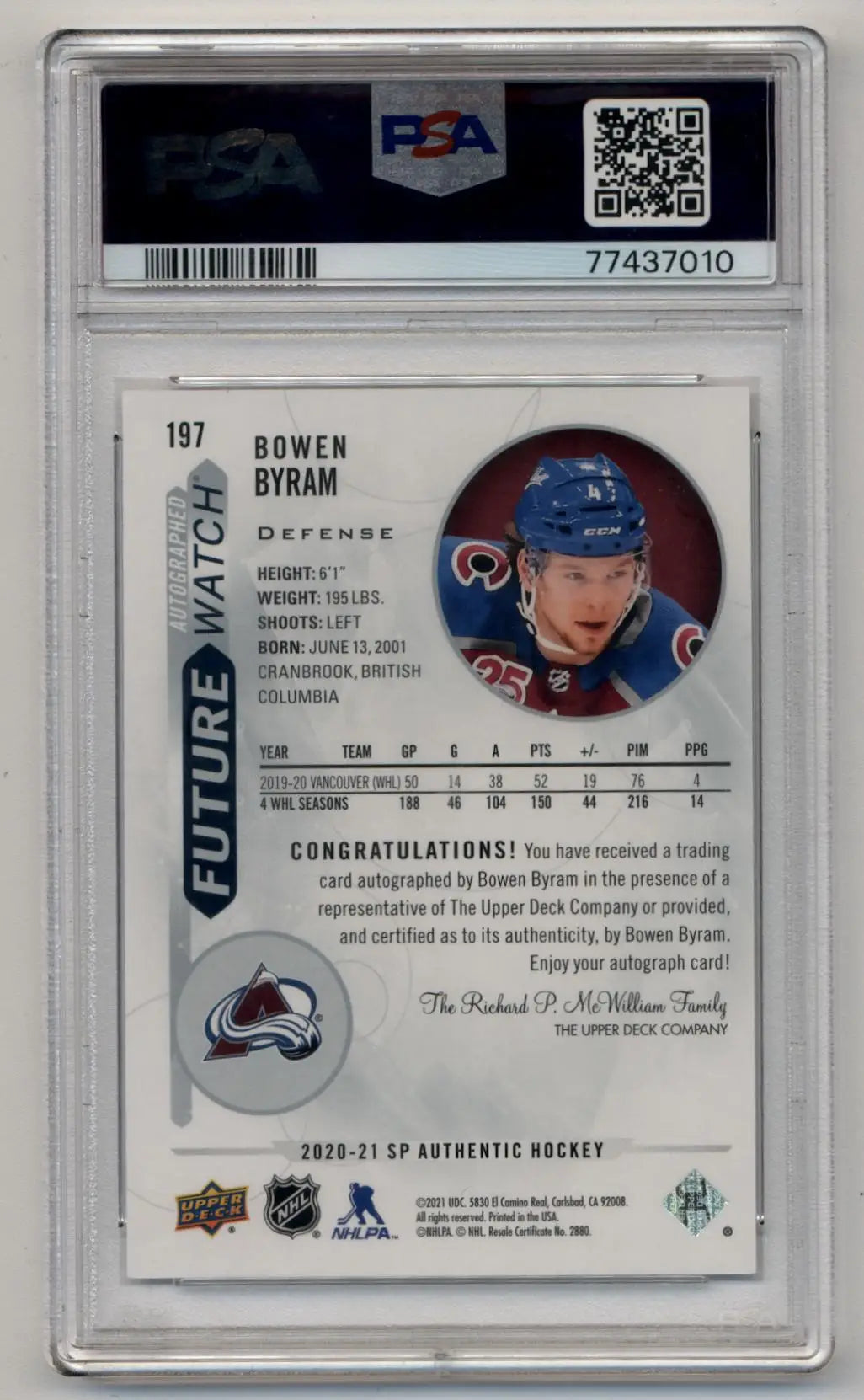PSA 10 Gem Mint Bowen Byram 2020-21 SP Authentic Auto hockey card in protective case