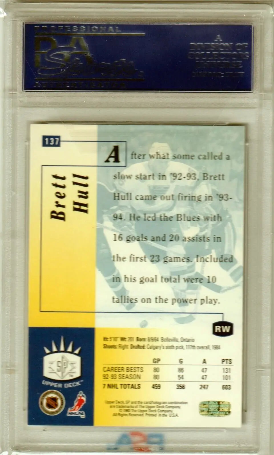 Brett Hull 1993 Upper Deck SP #137 PSA 10 GEM MINT sports trading card in a case