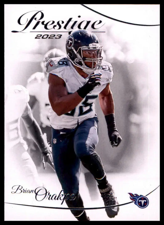 2023 Panini Prestige Brian Orakpo football trading card Tennessee Titans