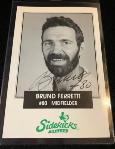 Bruno Ferretti Dallas Sidekicks trading card from BRUND FERRETTI postcard schedule