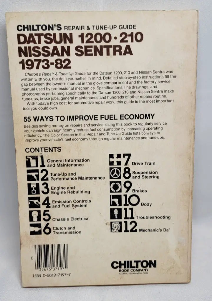 Chiltons repair and tune-up guide for Nissan Sentra Datsun 1200-210 Nissan vehicles