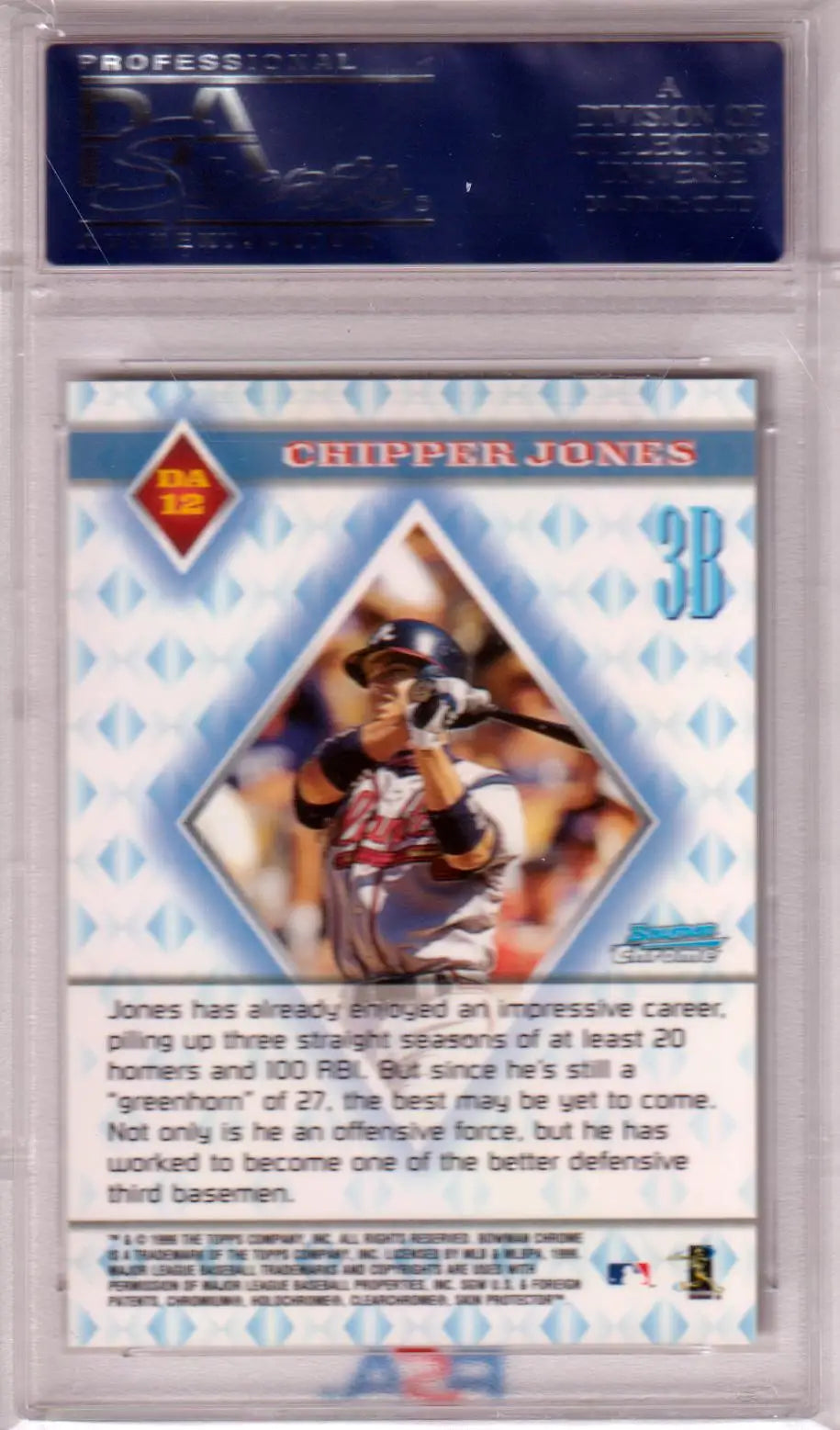 Graded Graded Chipper Jones baseball card from Bowman Chrome Diamond Aces series in PSA 10