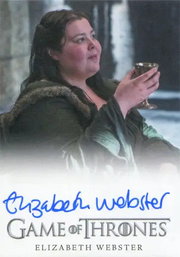 Woman in medieval clothing holding goblet with Game of Thrones autograph by Elizabeth Webster as Walda Bolton