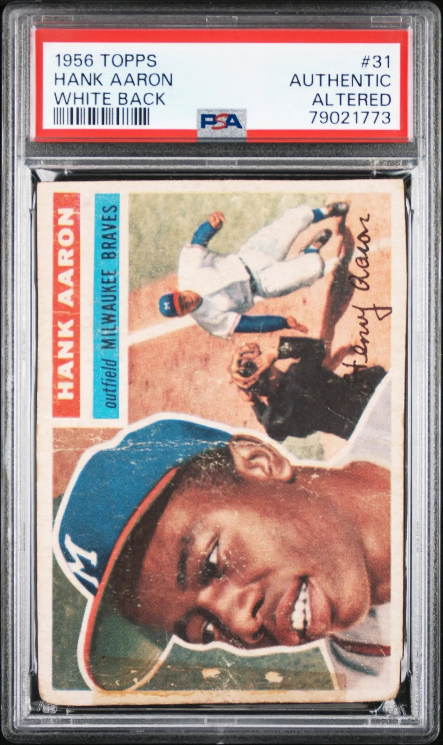 Hank Aaron 1956 Topps #31 PSA Authentic Altered card featuring Milwaukee Braves player