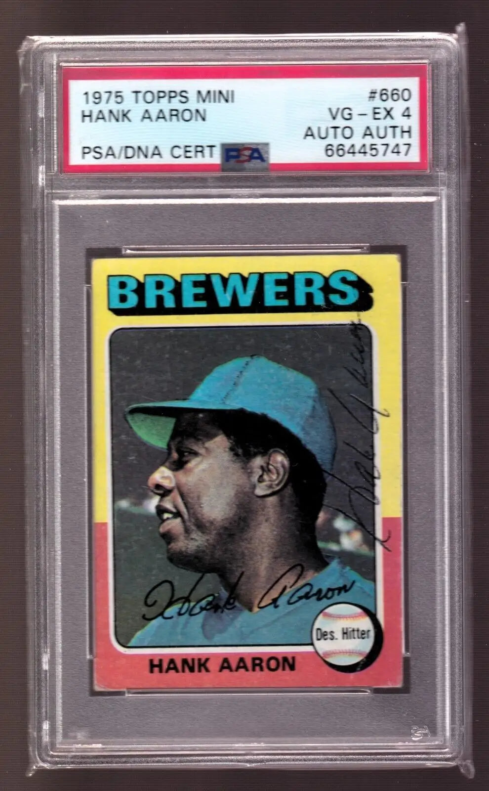 Graded and authenticated Hank Aaron Topps Mini Autograph baseball card PSA DNA